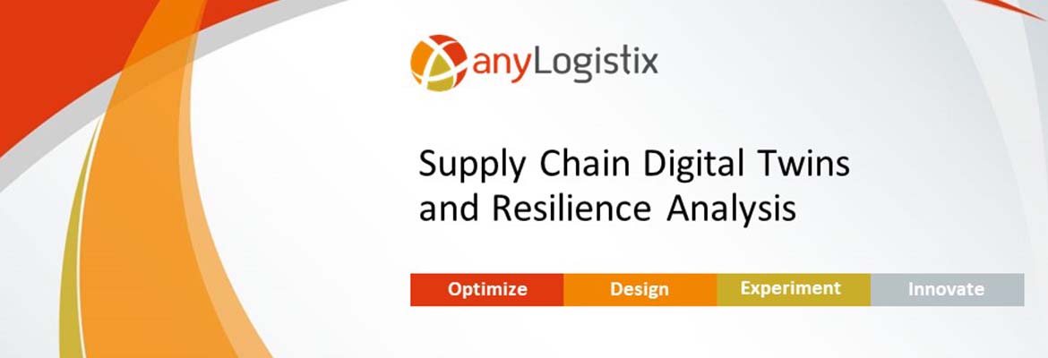 Webinar: Supply Chain Digital Twins and Resilience Analysis