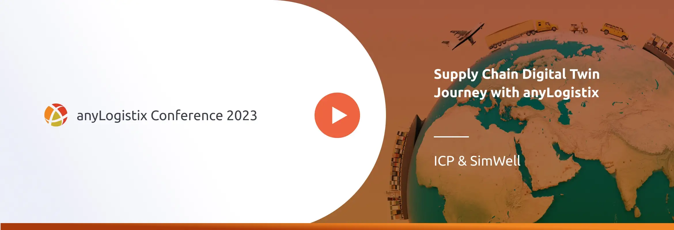 ICP & SimWell Supply Chain Digital Twin Journey with anyLogistix